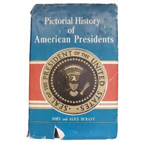 Vintage Pictorial History of American Presidents by Durant (Hardcover, 1955)